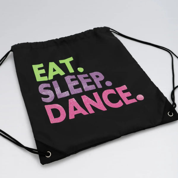 Eat.Sleep.Dance Drawstring Bag | Capezio - Dazzle Dancewear Ltd