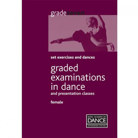 RAD Grade 7 Female Syllabus Book - Dazzle Dancewear Ltd